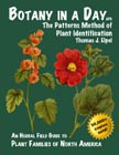 Botany in a Day: The Patterns Method of Plant Identification.