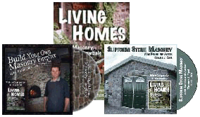 Living Homes, Sllipform Stone Masonry DVD and Build Your Own Masonry Fireplace DVD.