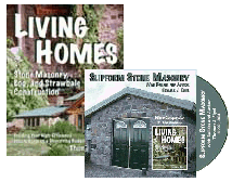 Living Homes and Slipform Stone Masonry DVD.