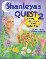 Shanleya's Quest 2: Botany Adventure at the Fallen Tree