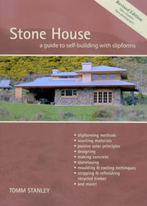 Stone House: A Guide to Self-Building with Slipforms by Tomm Stanley.